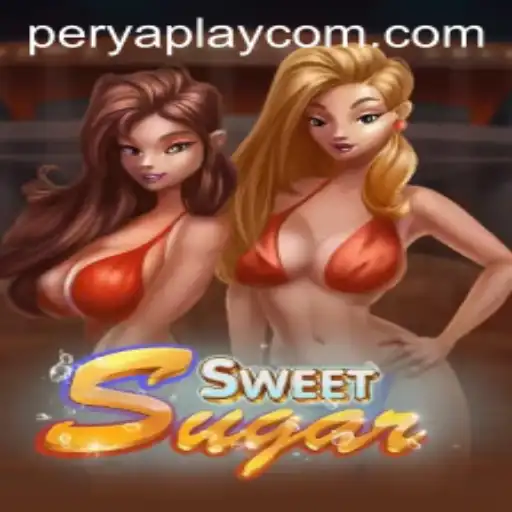 Discover the Exciting World of SweetSugar: A PeryaPlay Adventure